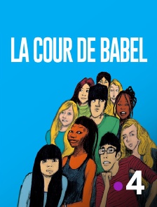 La cour de Babel