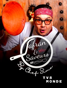 TV5MONDE - Safran & Saveurs by Chef Simo