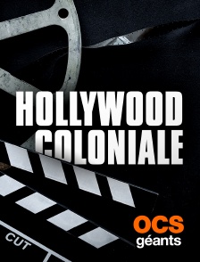 Hollywood Coloniale