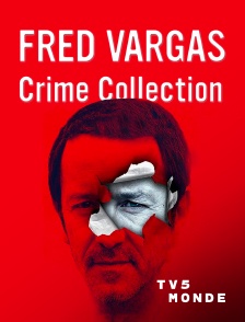 TV5MONDE - Collection Fred Vargas