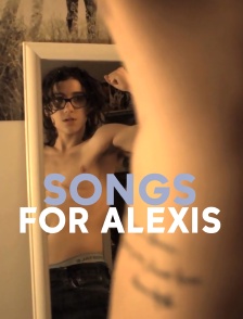 Songs for Alexis