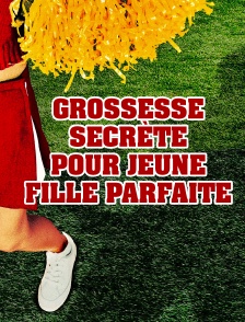 Grossesse secrète pour jeune fille parfaite