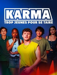Karma, trop jeunes pour se taire