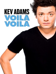 Kev Adams : Voilà voilà