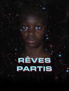 Rêves partis