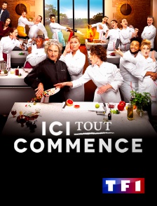 TF1 - Ici tout commence en replay