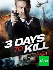 Téva - 3 Days to Kill