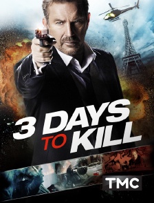 TMC - 3 Days to Kill