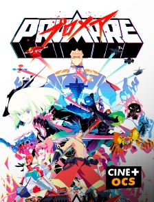 CINÉ Cinéma - Promare