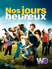 W9 - Nos jours heureux