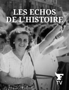 Le Figaro TV Île-de-France - Les Echos de l'Histoire