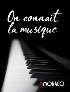 TV Monaco - On connaît la musique