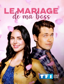 TF1 Séries Films - Le mariage de ma boss
