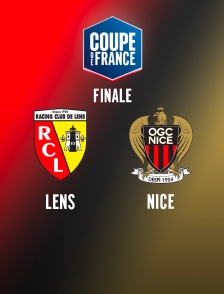 Football - Finale de la Coupe de France : Lens / Nice