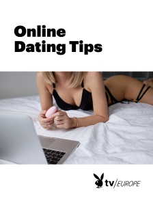 Playboy TV - Online Dating Tips