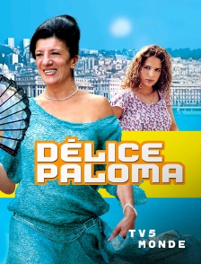 TV5MONDE - Délice Paloma