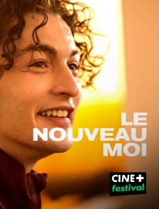 CINE+ Festival - Le nouveau moi