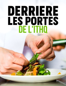 Derrière les portes de l'ITHQ