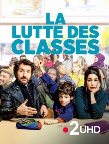 France 2 UHD - La lutte des classes