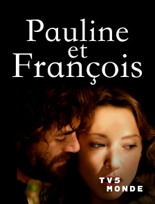TV5MONDE - Pauline et François