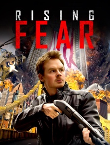 Rising Fear