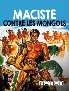 ACTION - Maciste contre les Mongols