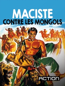 Action - Maciste contre les Mongols