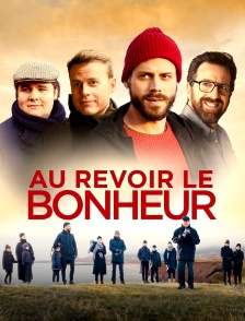 Au revoir le bonheur