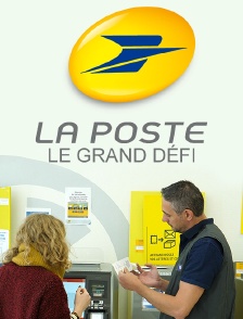 La poste, le grand défi