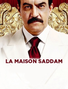 La maison Saddam