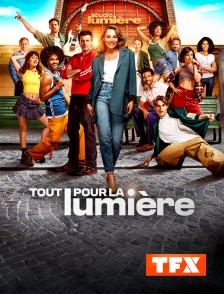 TFX - Tout pour la lumière