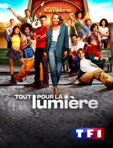 TF1 - Tout pour la lumière