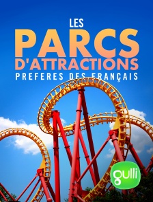 Les parcs d'attractions préférés des Français