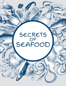 Secrets of Seafood