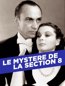Le mystère de la Section 8