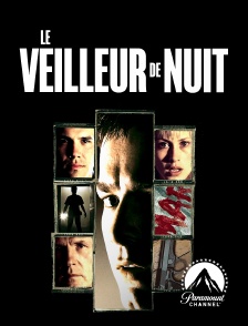 Paramount Channel - Le veilleur de nuit