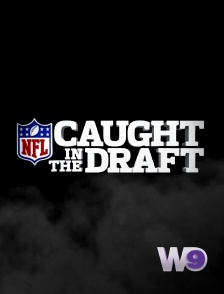W9 - Caught In The Draft