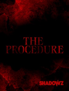 Shadowz - The Procedure