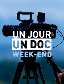 Un jour, un doc week-end