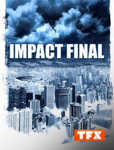 TFX - Impact final