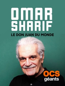 Omar Sharif, le Don Juan du monde oriental