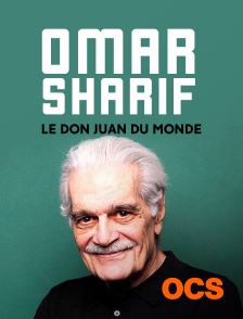 Omar Sharif, le Don Juan du monde oriental