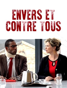 Envers et contre tous
