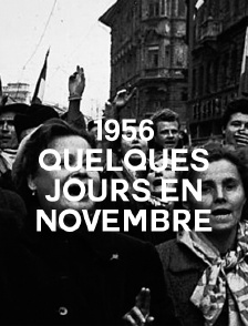 1956, quelques jours en novembre