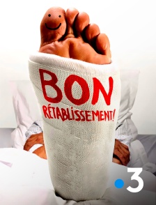 France 3 - Bon rétablissement !