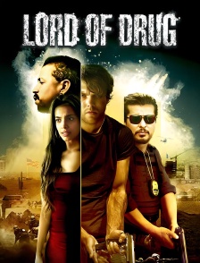 Lord of Drug
