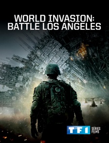 TF1 Séries Films - World Invasion : Battle Los Angeles