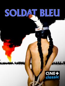 CINE+ Classic - Le soldat bleu