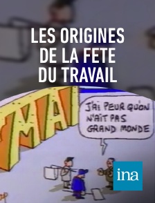 INA - Historique 1er mai