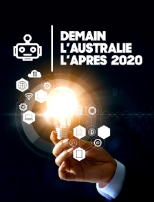 Demain, l'Australie : l'après-2020